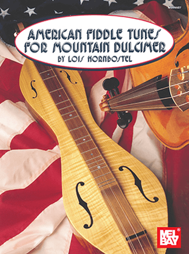 American Fiddle Tunes for Mountain Dulcimer