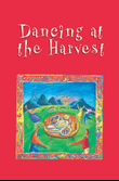 Dancing at the Harvest (Melody Line Edition)