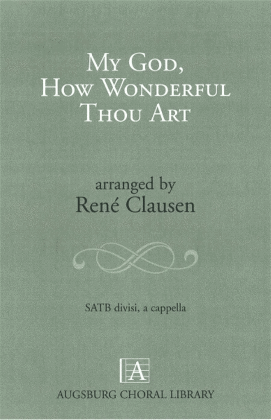 My God, How Wonderful Thou Art Divisi scores gallery preview page 1