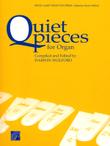 Quiet Pieces for Organ - Organ Solos