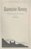 Resurrection Morning - Cantata