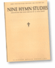 Nine Hymn Studies - Organ Solos
