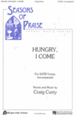 Hungry, I Come