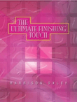 The Ultimate Finishing Touch
