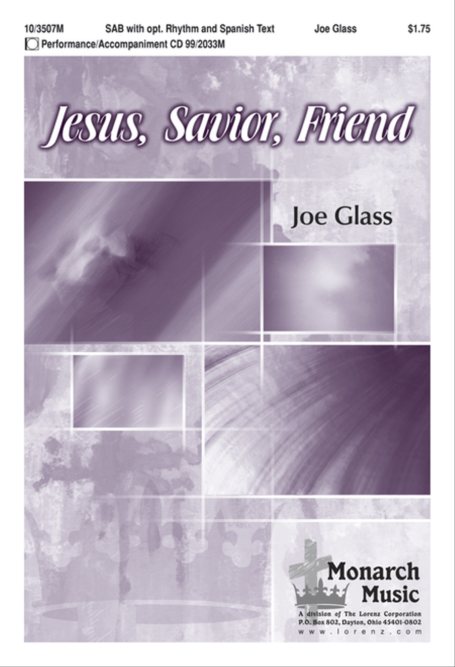 Jesus, Savior, Friend Jesus, Savior, Friend 3-Part scores gallery preview page 1