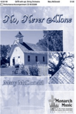No, Never Alone