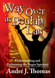 Way Over in Beulah Lan'