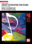 Great Literature for Piano Book 2 (Elementary)