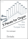 Three Pieces for Organ