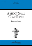 A Shoot Shall Come Forth