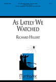 As Lately We Watched