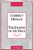 Gabriel's Message The Journey of the Magi