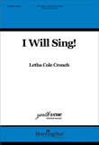 I Will Sing!