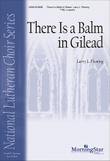 There Is a Balm in Gilead
