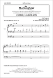 Come Labor On