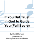 If You But Trust in God to Guide You (Full Score)