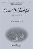 Come Ye Faithful: A Service of Carols mini preview
