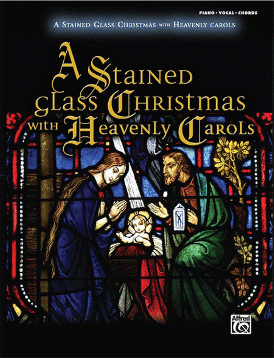A Stained Glass Christmas with Heavenly Carols Piano, Vocal, Guitar scores gallery preview page 1
