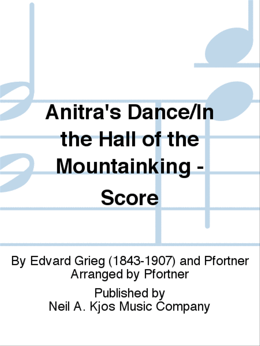Anitra's Dance/In the Hall of the Mountainking - Score Full Orchestra scores gallery preview page 1