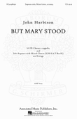 But Mary Stood