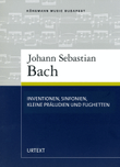 Inventions, Sinfonias, Small Preludes and Fughettas