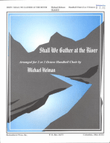 Shall We Gather at the River - Helman