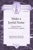 Make a Joyful Noise