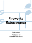 Fireworks Extravaganza