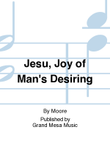 Jesu, Joy of Man's Desiring