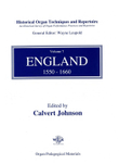 Historical Organ Techniques and Repertoire, Volume 7: England 1550-1660