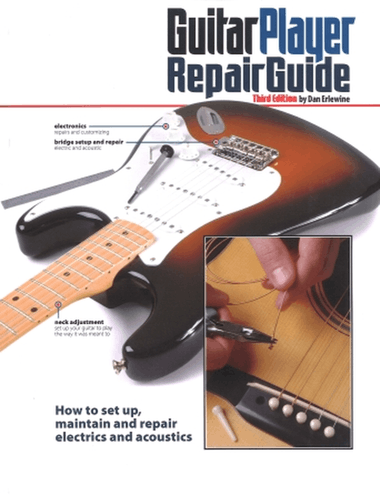 The Guitar Player Repair Guide – 3rd Edition