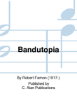 Bandutopia