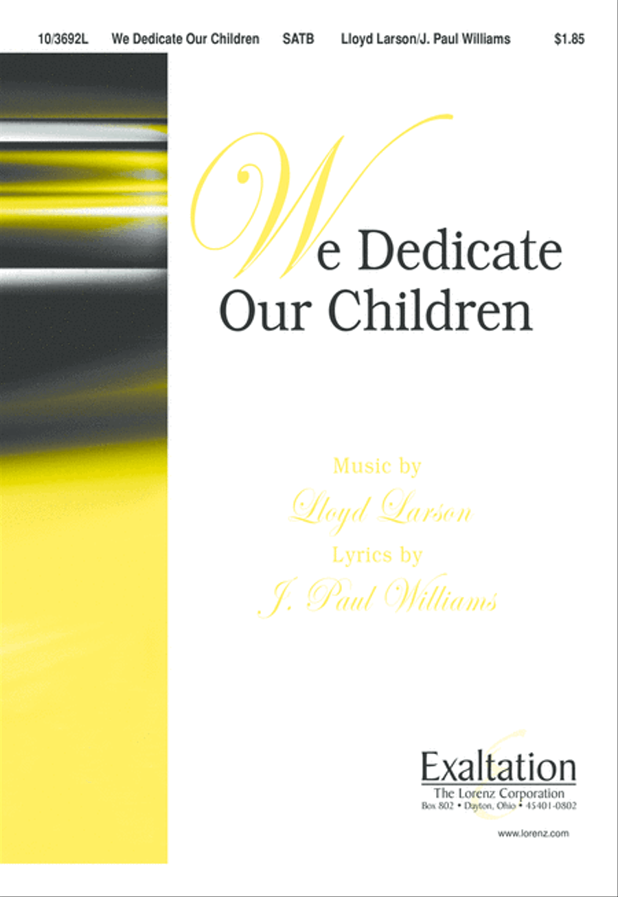 We Dedicate Our Children We Dedicate Our Children 4-Part scores gallery preview page 2