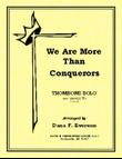 We Are More Than Conquerors