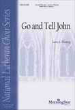 Go and Tell John