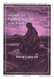 A Good and Faithful Servant of the Lord mini preview