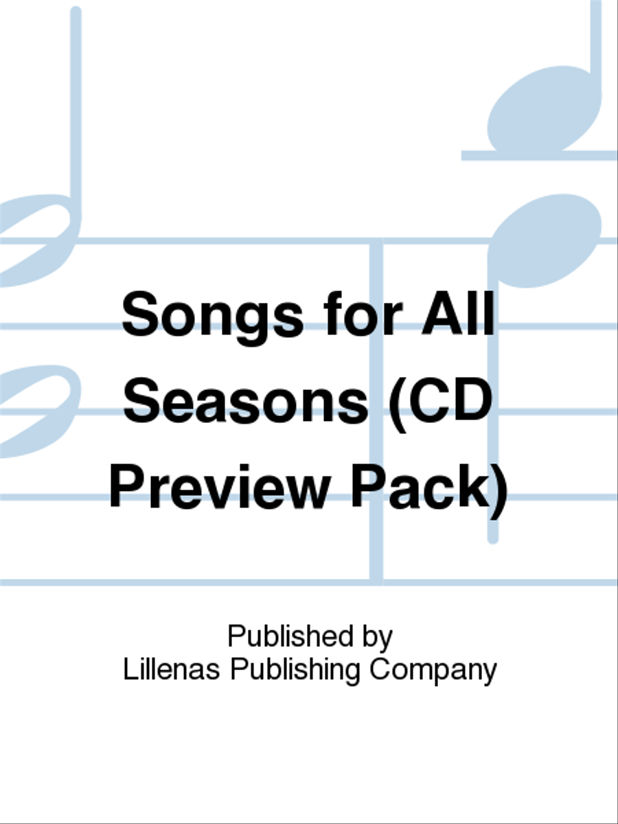 Songs for All Seasons (CD Preview Pack) 4-Part scores gallery preview page 1