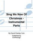 sing we now of christmas inst. parts