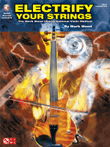 Electrify Your Strings
