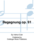 Begegnung op. 91