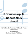 6 Sonaten op. 6, Sonata Nr. 6 d-moll