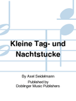 Kleine Tag- und Nachtstucke
