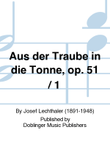 Aus der Traube in die Tonne, op. 51 / 1
