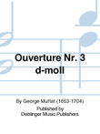 Ouverture Nr. 3 d-moll