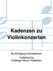 Kadenzen zu Violinkonzerten