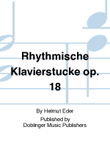 Rhythmische Klavierstucke op. 18