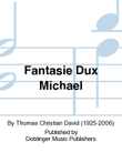 Fantasie Dux Michael