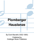 Plomberger Haustanze