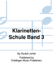 Klarinetten-Schule Band 3