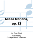 Missa Mariana, op. 32